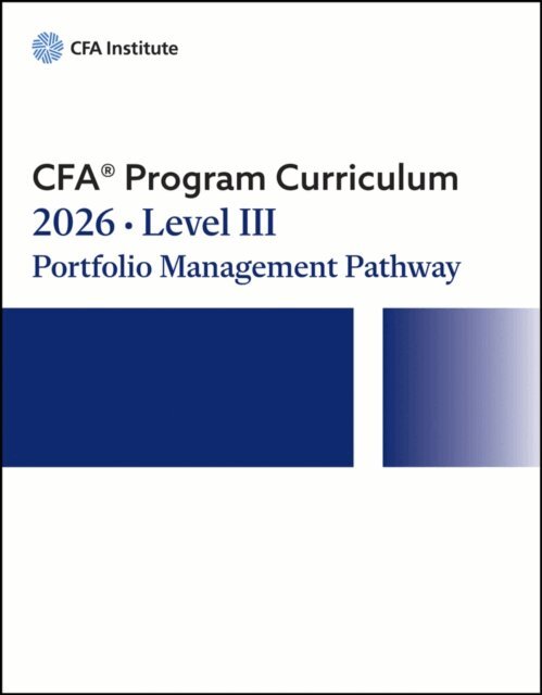 CFA Institute - 2026 CFA Program Curriculum Level III Portfolio Management Pathway Box Set, E-bok