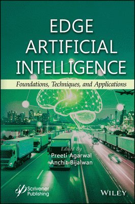 Anchit Bijalwan, Preeti Agarwal - Edge Artificial Intelligence, E-bok
