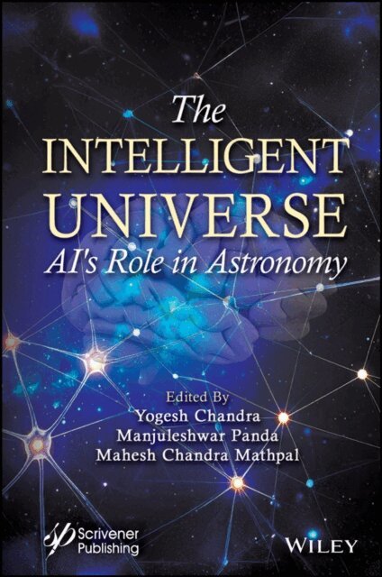 Mahesh Chandra Mathpal, Manjuleshwar Panda, Yogesh Chandra - Intelligent Universe, E-bok