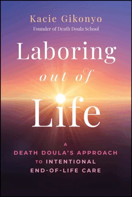 Kacie Gikonyo - Laboring Out of Life, E-bok. Tillgänglighet: Lägg i varukorg