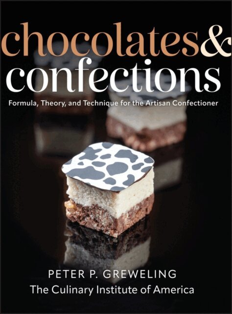Peter P. Greweling - Chocolates and Confections, E-bok