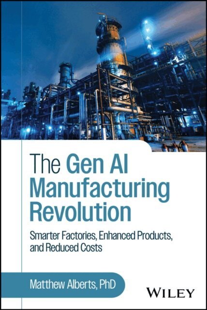 Matthew Alberts - Gen AI Manufacturing Revolution, E-bok. Tillgänglighet: Lägg i varukorg