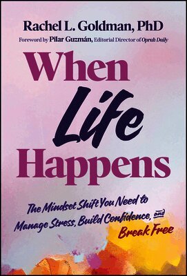 Rachel L. Goldman - When Life Happens, Inbunden. Tillgänglighet: Lägg i varukorg