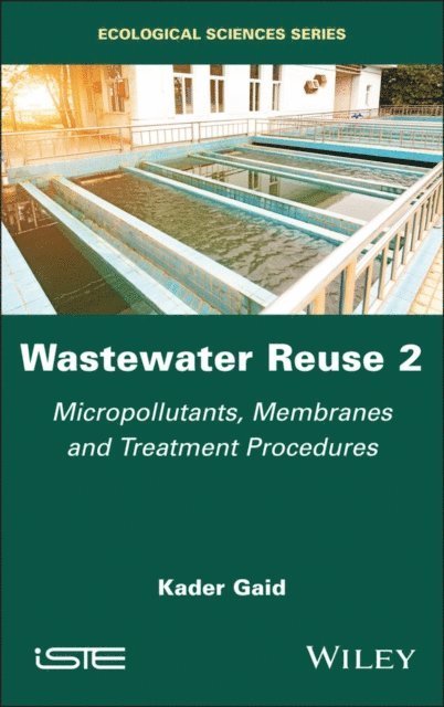 Kader Gaid - Wastewater Reuse 2, E-bok