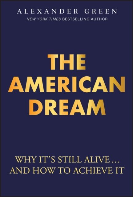 Alexander Green - American Dream, E-bok