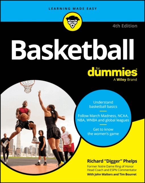 Tim Bourret, John Walters, Richard Phelps - Basketball For Dummies, E-bok