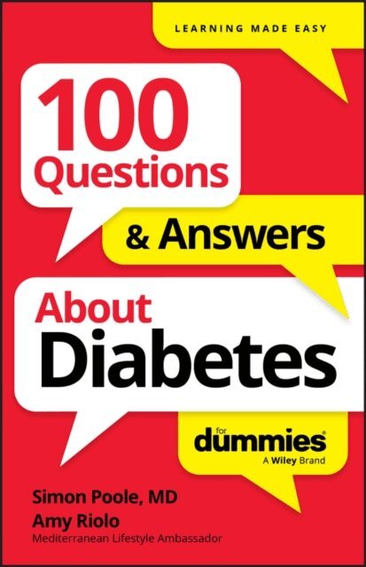 Amy Riolo, Simon Poole - 100 Questions & Answers About Diabetes For Dummies, E-bok