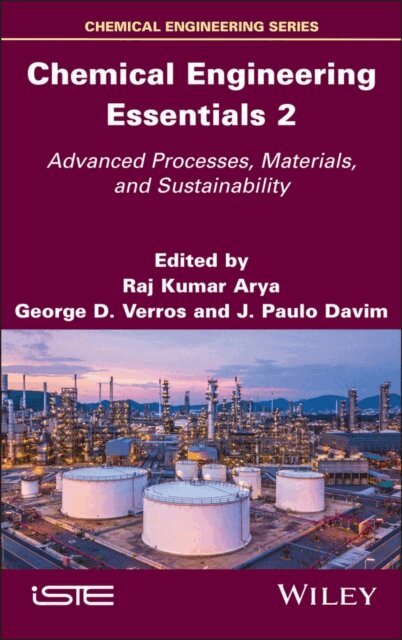 J. Paulo Davim, George D. Verros, Raj K. Arya - Chemical Engineering Essentials, Volume 2, E-bok