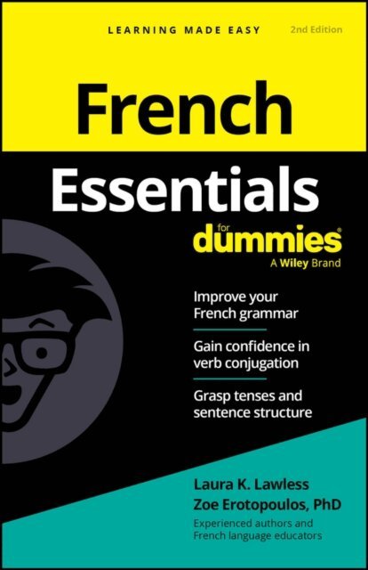 Zoe Erotopoulos, Laura K. Lawless - French Essentials For Dummies, E-bok