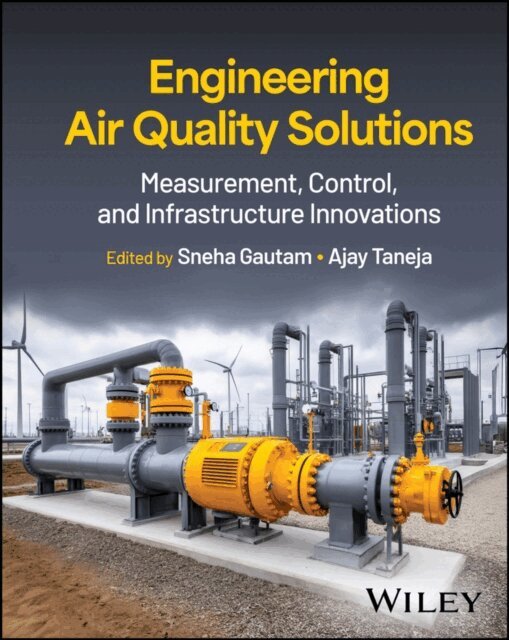 Ajay Taneja, Sneha Gautam - Engineering Air Quality Solutions, E-bok