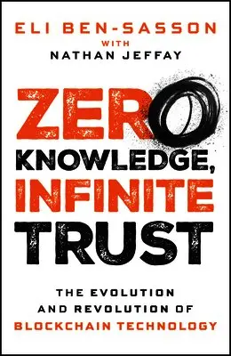 Zero Knowledge, Infinite Trust