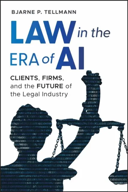 Bjarne P. Tellmann - Law in the Era of AI, E-bok. Tillgänglighet: Lägg i varukorg