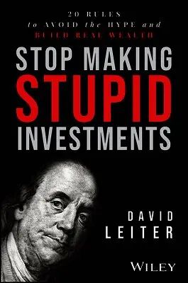 Stop Making Stupid Investments