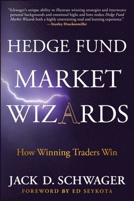 Jack D. Schwager - Hedge Fund Market Wizards, Häftad