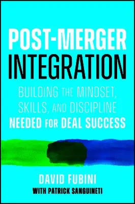 Post-Merger Integration