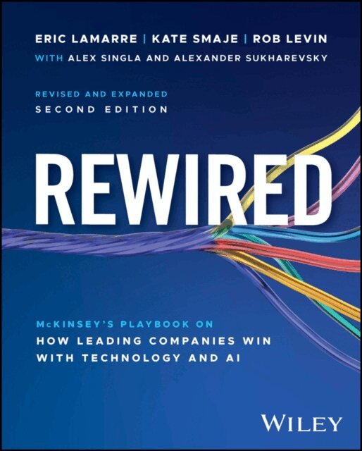 Alexander Sukharevsky, Alex Singla, Robert Levin, Kate Smaje, Eric Lamarre - Rewired, E-bok