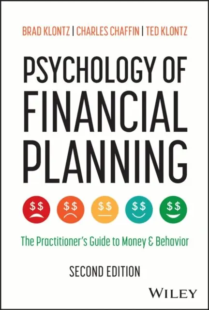 Ted Klontz, Charles R. Chaffin, Brad Klontz - Psychology of Financial Planning, E-bok. Tillgänglighet: Lägg i varukorg