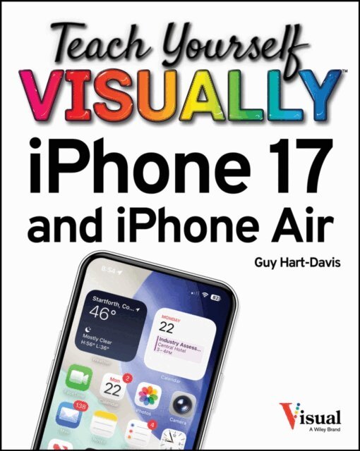 Guy Hart-Davis - Teach Yourself VISUALLY iPhone 17 and iPhone Air, E-bok