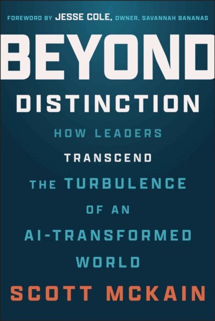 Scott McKain - Beyond Distinction, E-bok