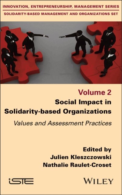 Nathalie Raulet-Croset, Julien Kleszczowski - Social Impact in Solidarity-based Organizations, E-bok