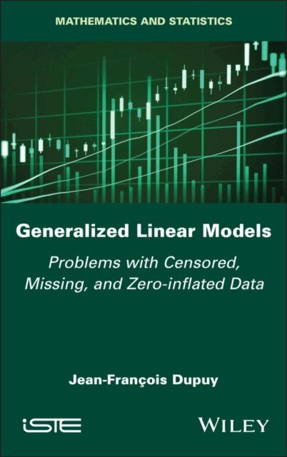 Jean-Francois Dupuy - Generalized Linear Models, E-bok