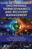 Engineering Thermodynamics and Recovery Management