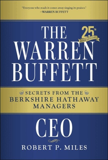 Robert P. Miles - Warren Buffett CEO, E-bok