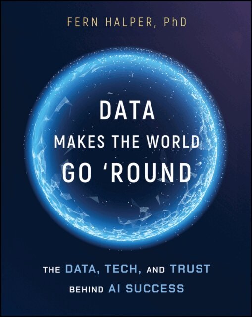 Fern Halper - Data Makes the World Go 'Round, E-bok