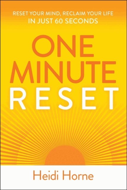Heidi Horne - One-Minute Reset, E-bok. Tillgänglighet: Lägg i varukorg