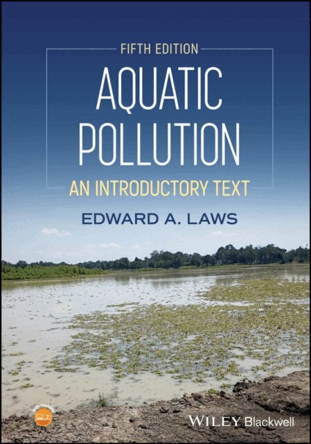 Edward A. Laws - Aquatic Pollution, E-bok