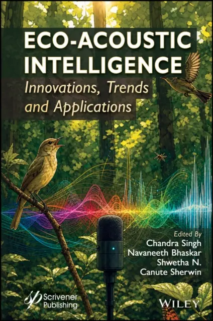 Canute Sherwin, Shwetha N., Navaneeth Bhaskar, Chandra Singh - Eco-Acoustic Intelligence, E-bok. Tillgänglighet: Lägg i varukorg