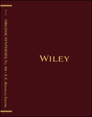 Sarah E. Reisman - Organic Syntheses, Volume 101, Inbunden