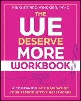 Nikki Sapiro Vinckier - We Deserve More Workbook, Häftad. Tillgänglighet: Lägg i varukorg