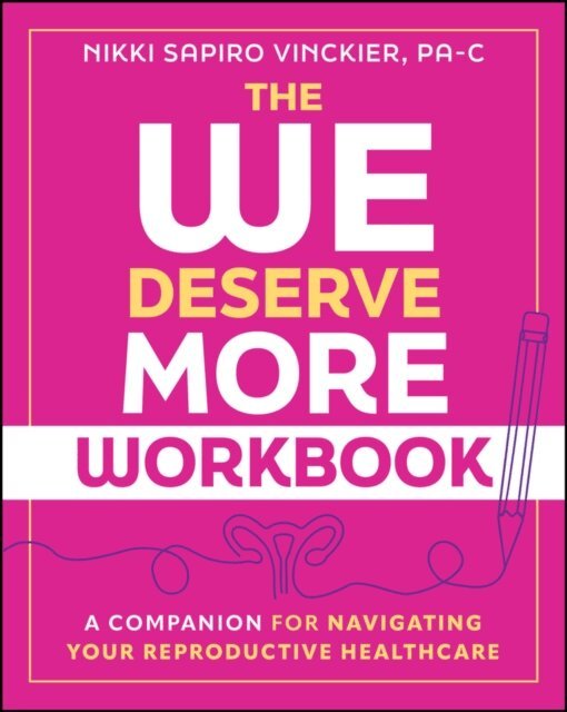 Nikki Sapiro Vinckier - We Deserve More Workbook, E-bok. Tillgänglighet: Lägg i varukorg