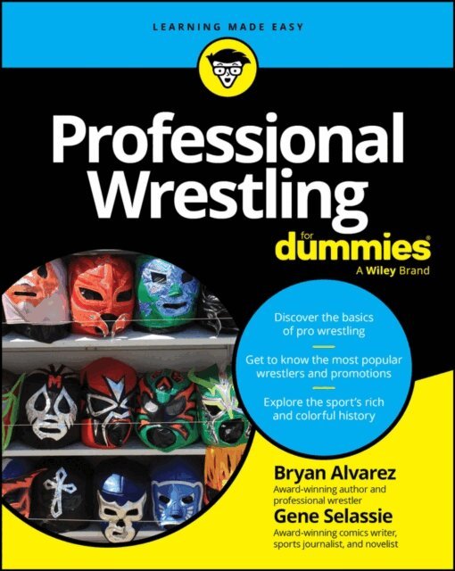 Gene Selassie, Bryan Alvarez - Professional Wrestling For Dummies, E-bok. Tillgänglighet: Lägg i varukorg