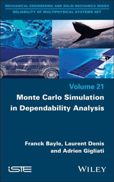 Adrien Gigliati, Laurent Denis, Franck Bayle - Monte Carlo Simulation in Dependability Analysis, E-bok