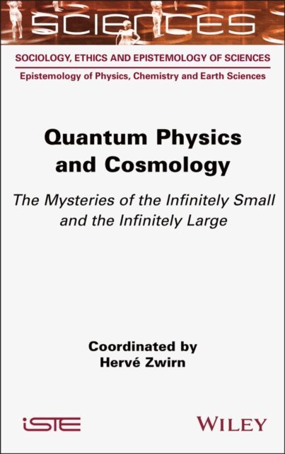 Herve Zwirn - Quantum Physics and Cosmology, E-bok