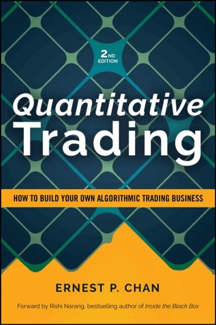 Ernest P. Chan - Quantitative Trading, E-bok