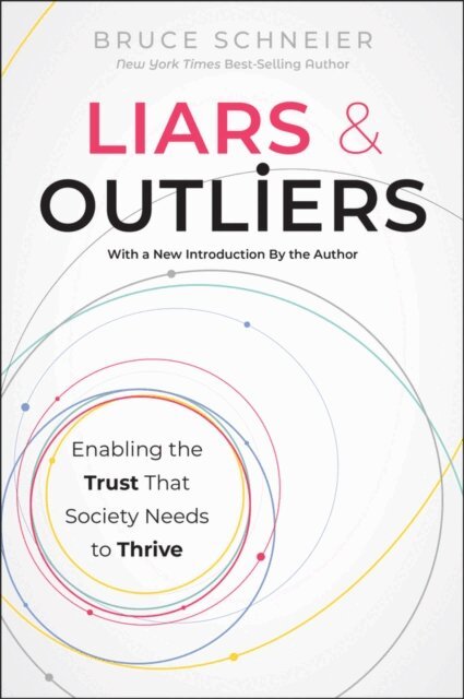 Bruce Schneier - Liars and Outliers, E-bok