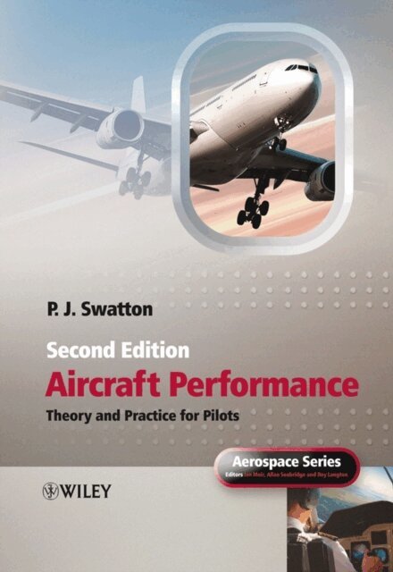 Peter J. Swatton - Aircraft Performance, E-bok