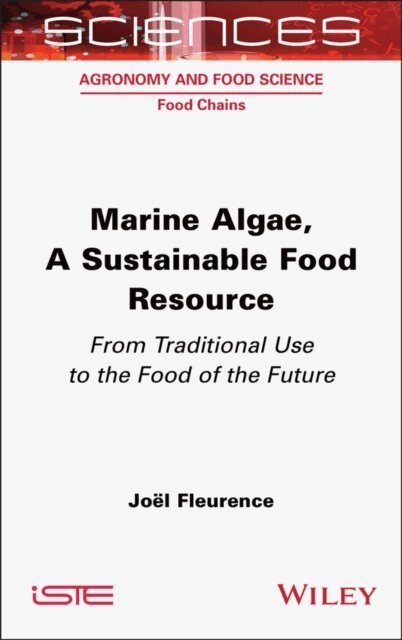Joel Fleurence - Marine Algae, A Sustainable Food Resource, E-bok