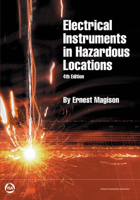 Ernest C. Magison - Electrical Instruments in Hazardous Locations, E-bok