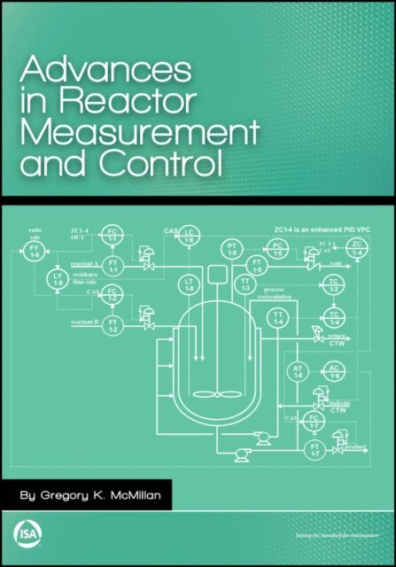 Gregory K. McMillan - Advances in Reactor Measurement and Control, E-bok. Tillgänglighet: Lägg i varukorg