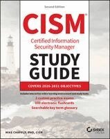 ISACA CISM Certified Information Security Manager Study Guide