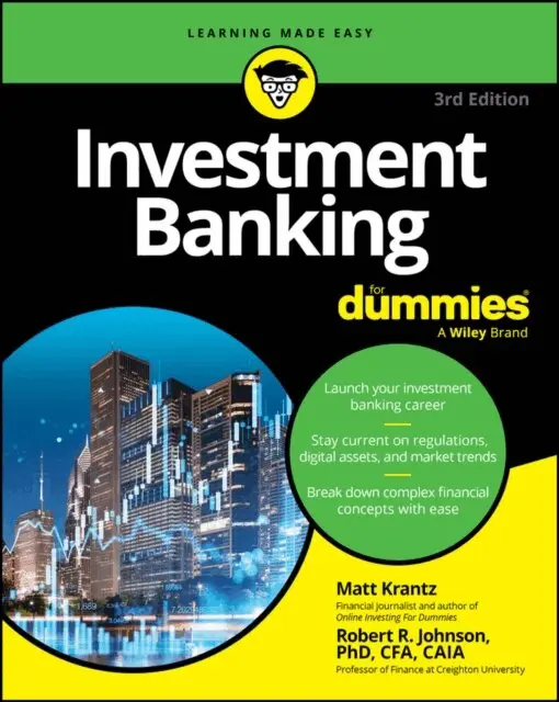 Robert R. Johnson, Matthew Krantz - Investment Banking For Dummies, E-bok. Tillgänglighet: Lägg i varukorg