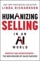 Linda Richardson - Humanizing Selling in an AI World, Inbunden. Tillgänglighet: Kommande
