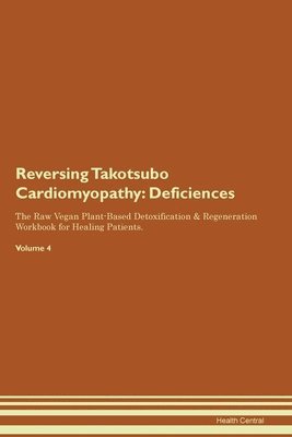 Health Central - Reversing Takotsubo Cardiomyopathy, Häftad. Tillgänglighet: Lägg i varukorg