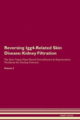 Health Central - Reversing Igg4-Related Skin Disease, Häftad. Tillgänglighet: Lägg i varukorg