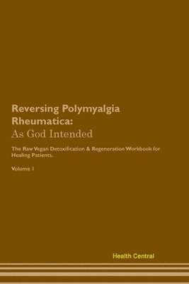 Reversing Polymyalgia Rheumatica