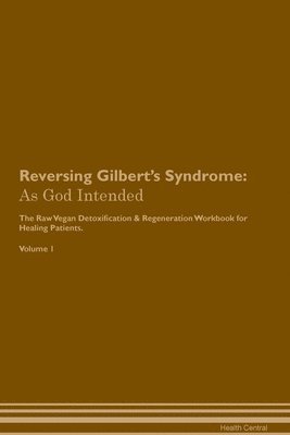Health Central - Reversing Gilbert's Syndrome, Häftad. Tillgänglighet: Lägg i varukorg